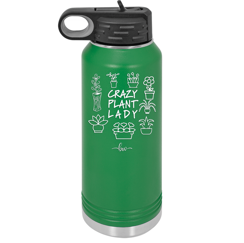 Crazy Plant Lady - Laser Engraved Stainless Steel Drinkware - 2060 -