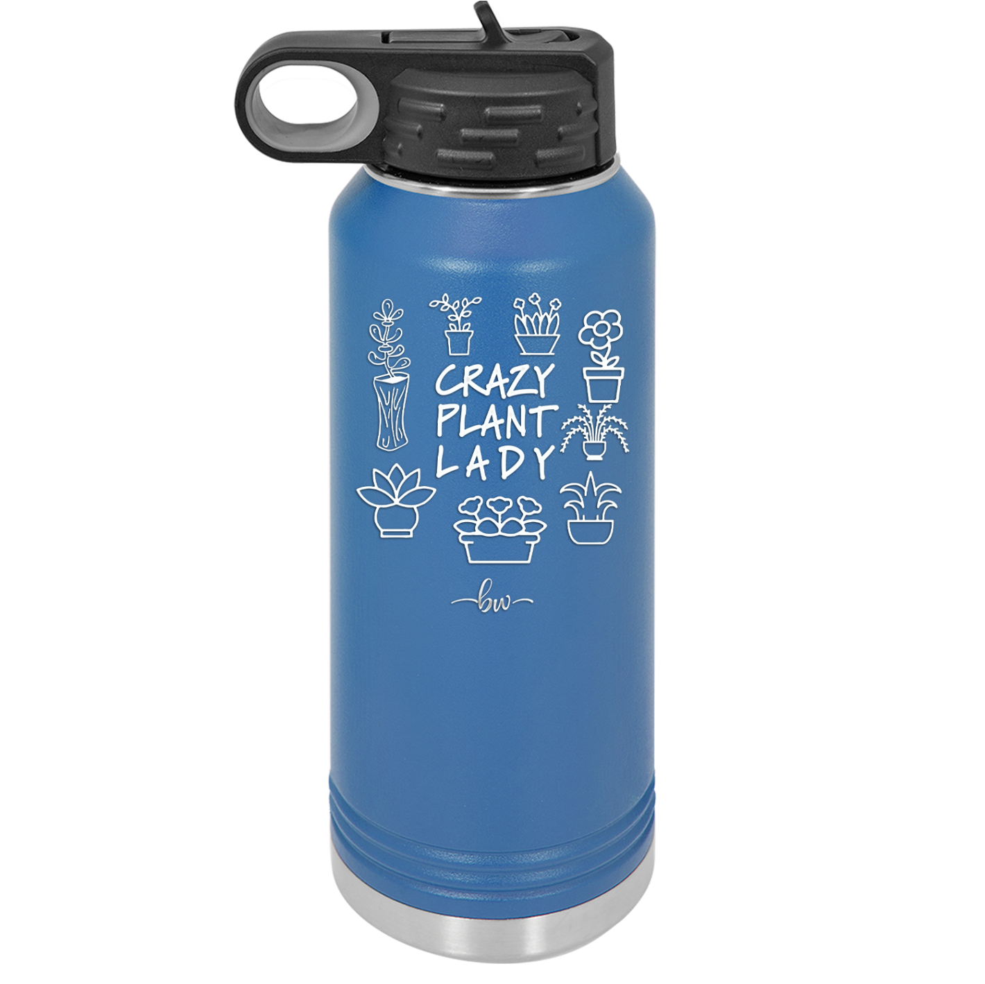 Crazy Plant Lady - Laser Engraved Stainless Steel Drinkware - 2060 -