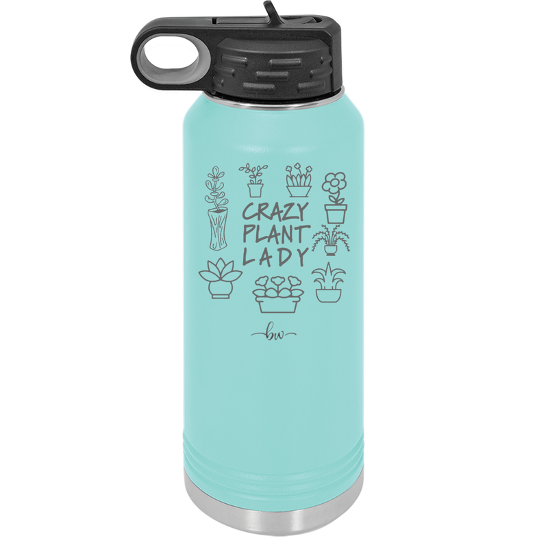 Crazy Plant Lady - Laser Engraved Stainless Steel Drinkware - 2060 -