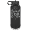 Still Not Enough Plants - Laser Engraved Stainless Steel Drinkware - 2061 -