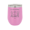 It's Not Hoarding if it's Plants - Laser Engraved Stainless Steel Drinkware - 2062 -