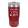 It's Not Hoarding if it's Plants - Laser Engraved Stainless Steel Drinkware - 2062 -