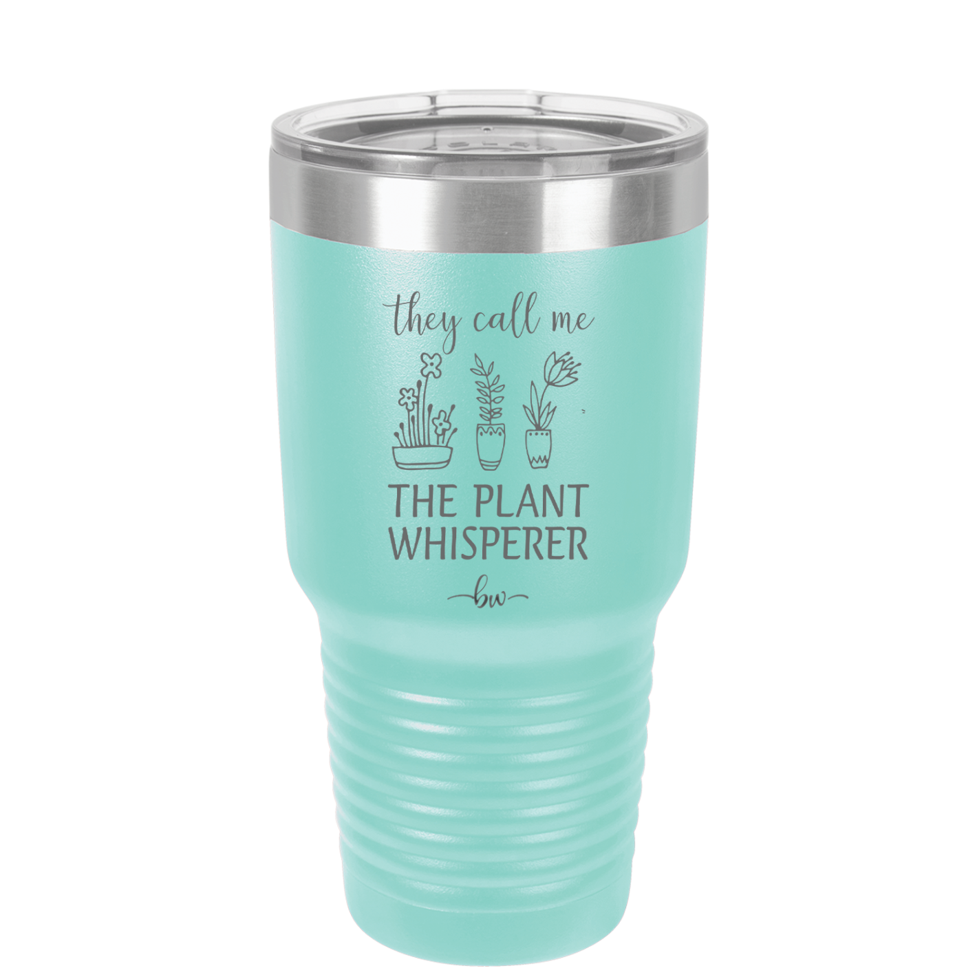 They Call Me the Plant Whisperer - Laser Engraved Stainless Steel Drinkware - 2065 -