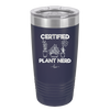 Certified Plant Nerd - Laser Engraved Stainless Steel Drinkware - 2066 -