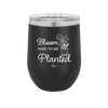 Bloom Where You Are Planted - Laser Engraved Stainless Steel Drinkware - 2067 -