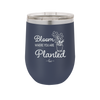 Bloom Where You Are Planted - Laser Engraved Stainless Steel Drinkware - 2067 -