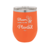 Bloom Where You Are Planted - Laser Engraved Stainless Steel Drinkware - 2067 -
