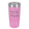 Bloom Where You Are Planted - Laser Engraved Stainless Steel Drinkware - 2067 -