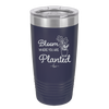 Bloom Where You Are Planted - Laser Engraved Stainless Steel Drinkware - 2067 -