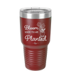 Bloom Where You Are Planted - Laser Engraved Stainless Steel Drinkware - 2067 -