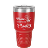Bloom Where You Are Planted - Laser Engraved Stainless Steel Drinkware - 2067 -