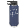 You Grow Girl - Laser Engraved Stainless Steel Drinkware - 2070 -