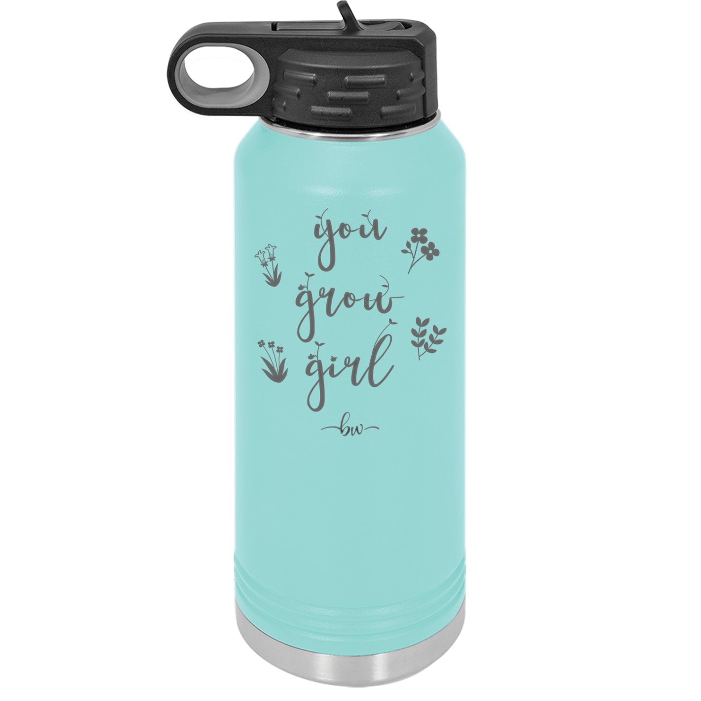 You Grow Girl - Laser Engraved Stainless Steel Drinkware - 2070 -
