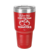 I Love You From My Head Tomatoes - Laser Engraved Stainless Steel Drinkware - 2073 -