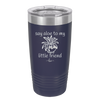 Say Aloe to My Little Friend - Laser Engraved Stainless Steel Drinkware - 2076 -