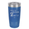 Prickly Ol' Bugger Ain't I - Laser Engraved Stainless Steel Drinkware - 2077 -