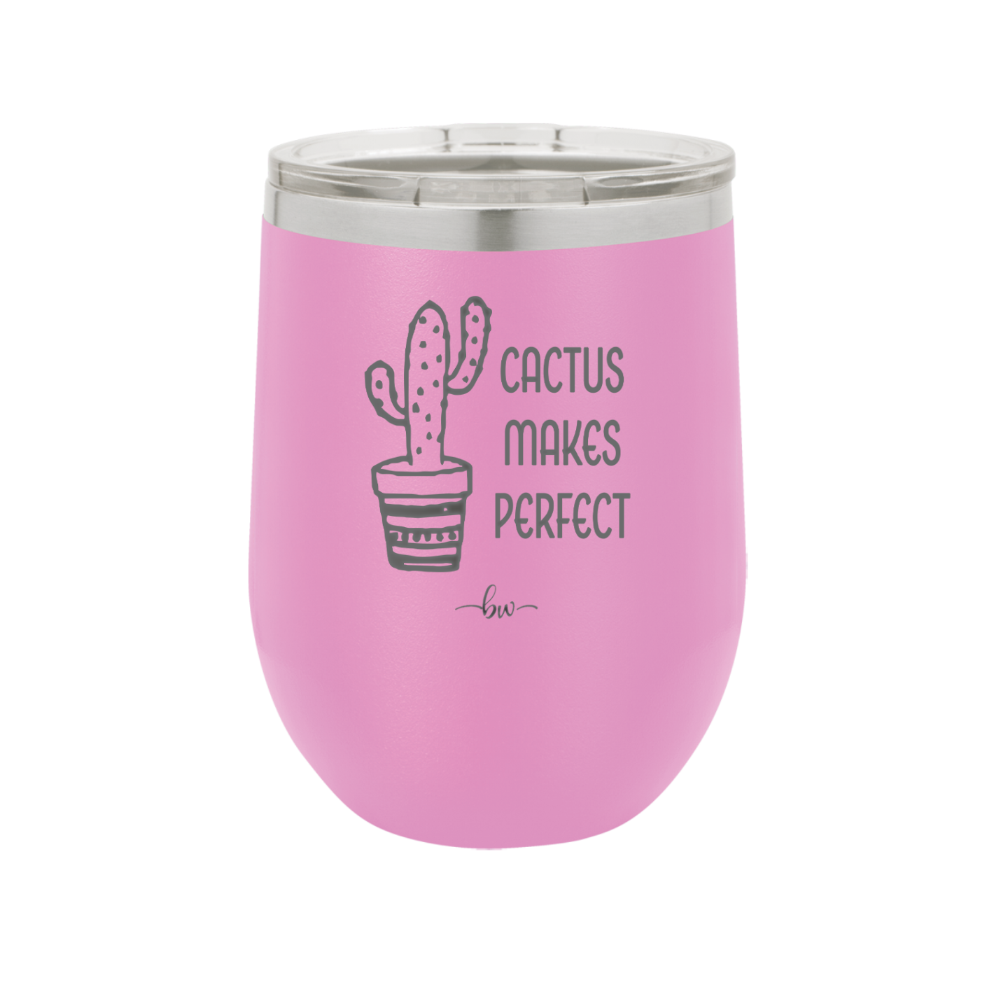 Cactus Makes Perfect - Laser Engraved Stainless Steel Drinkware - 2080 -