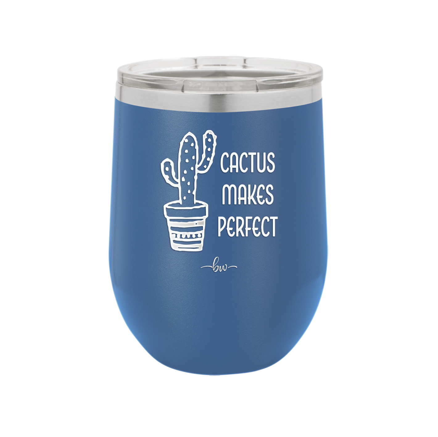 Cactus Makes Perfect - Laser Engraved Stainless Steel Drinkware - 2080 -