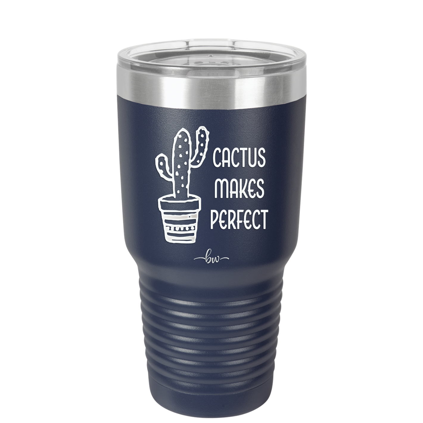 Cactus Makes Perfect - Laser Engraved Stainless Steel Drinkware - 2080 -