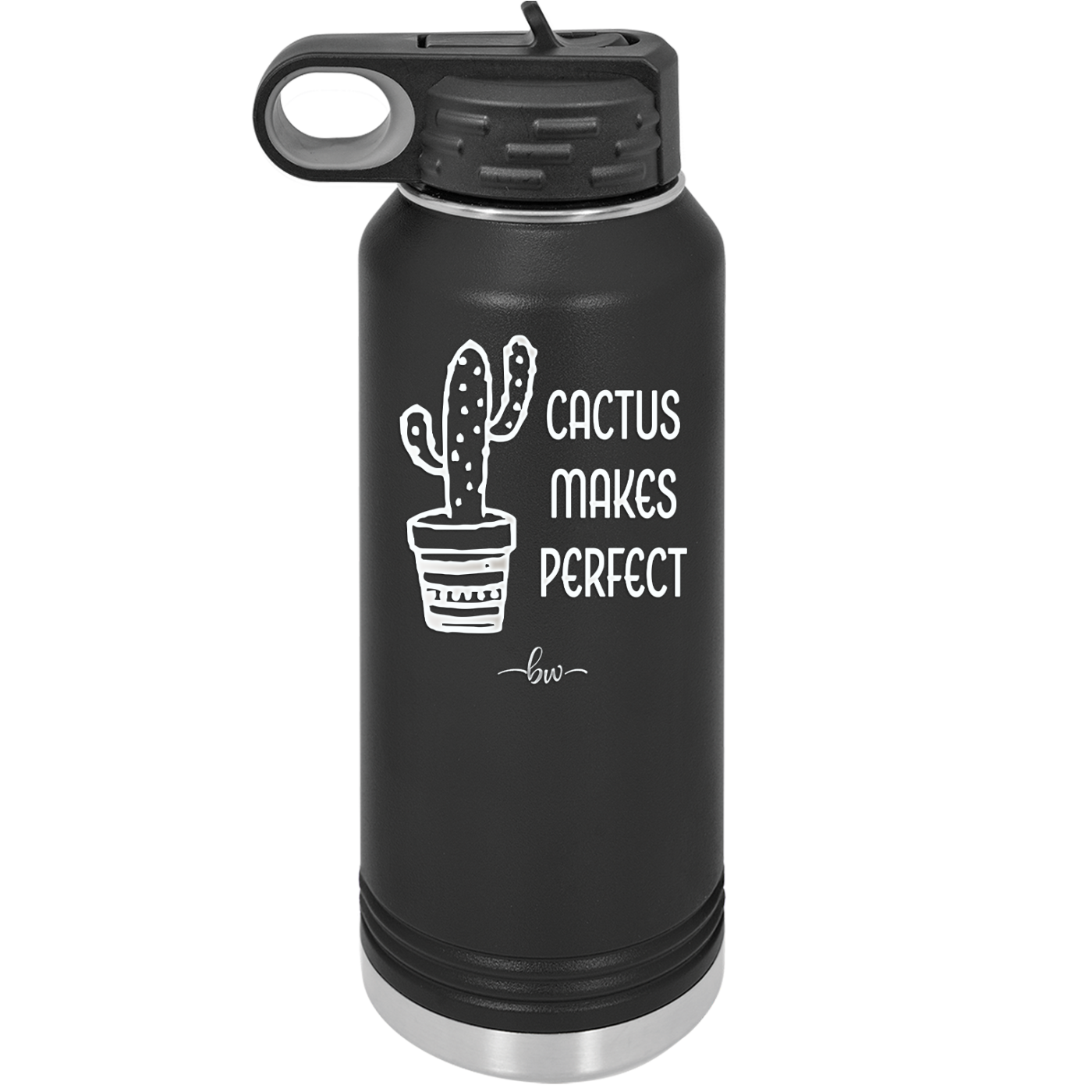Cactus Makes Perfect - Laser Engraved Stainless Steel Drinkware - 2080 -