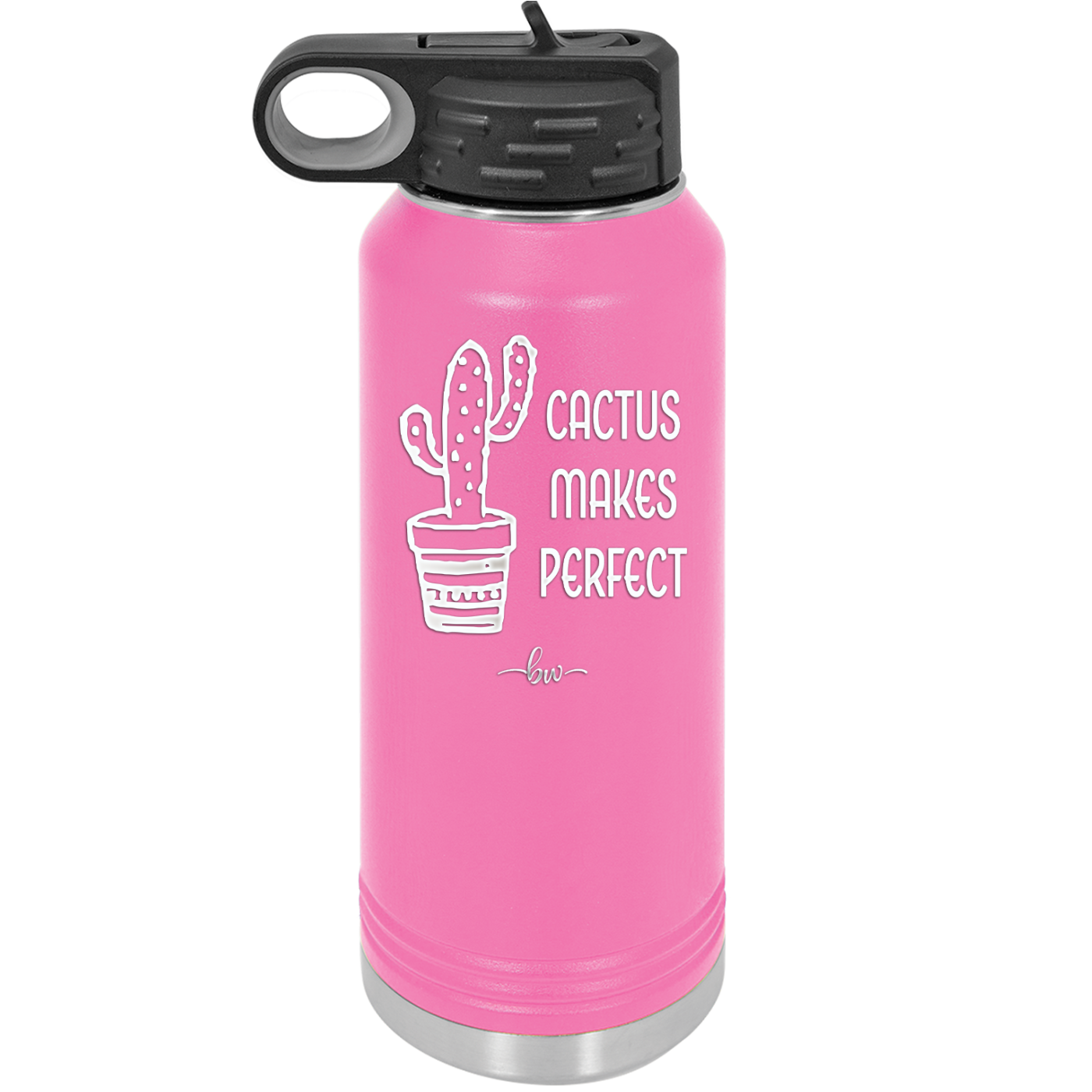 Cactus Makes Perfect - Laser Engraved Stainless Steel Drinkware - 2080 -