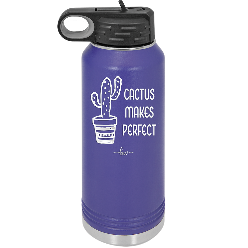 Cactus Makes Perfect - Laser Engraved Stainless Steel Drinkware - 2080 -