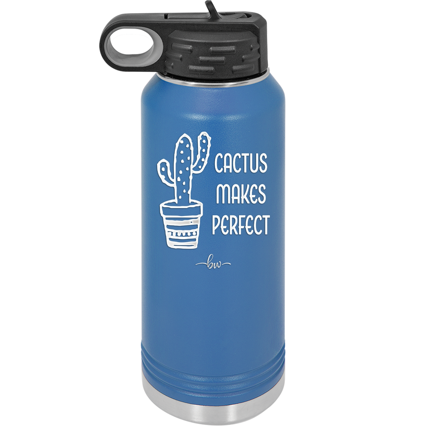 Cactus Makes Perfect - Laser Engraved Stainless Steel Drinkware - 2080 -