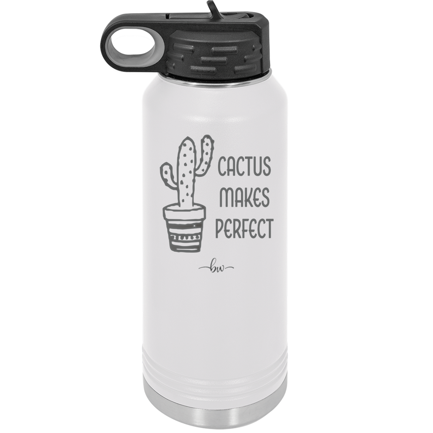 Cactus Makes Perfect - Laser Engraved Stainless Steel Drinkware - 2080 -