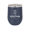 Little Prick - Laser Engraved Stainless Steel Drinkware - 2084 -