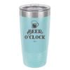 Beer O'Clock - Laser Engraved Stainless Steel Drinkware - 2098 -