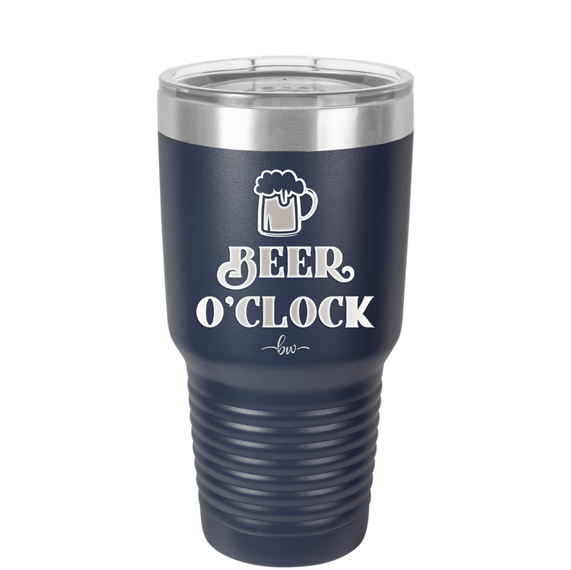 Beer O'Clock - Laser Engraved Stainless Steel Drinkware - 2098 -