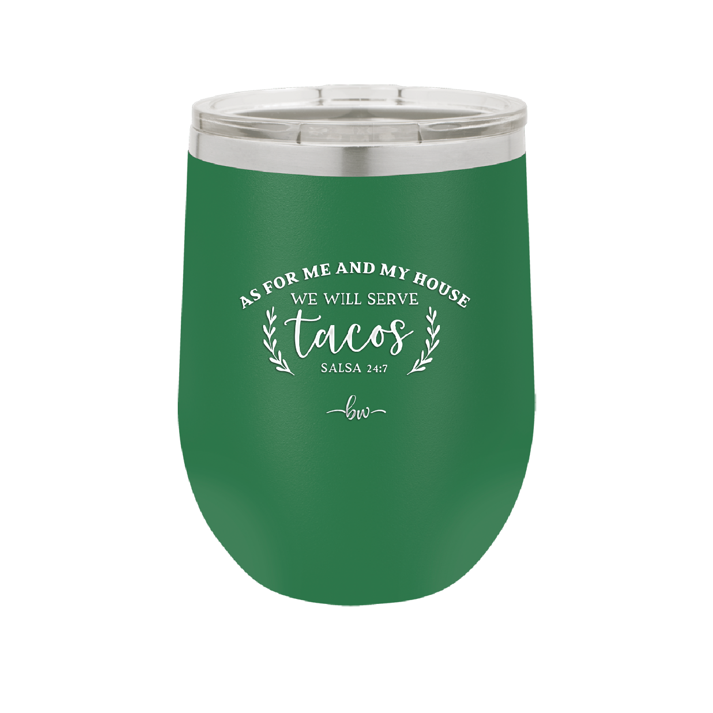 As For Me and My House We Will Serve Tacos - Laser Engraved Stainless Steel Drinkware - 2101 -