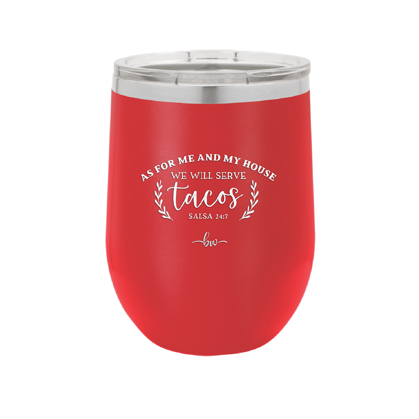As For Me and My House We Will Serve Tacos - Laser Engraved Stainless Steel Drinkware - 2101 -
