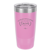 As For Me and My House We Will Serve Tacos - Laser Engraved Stainless Steel Drinkware - 2101 -