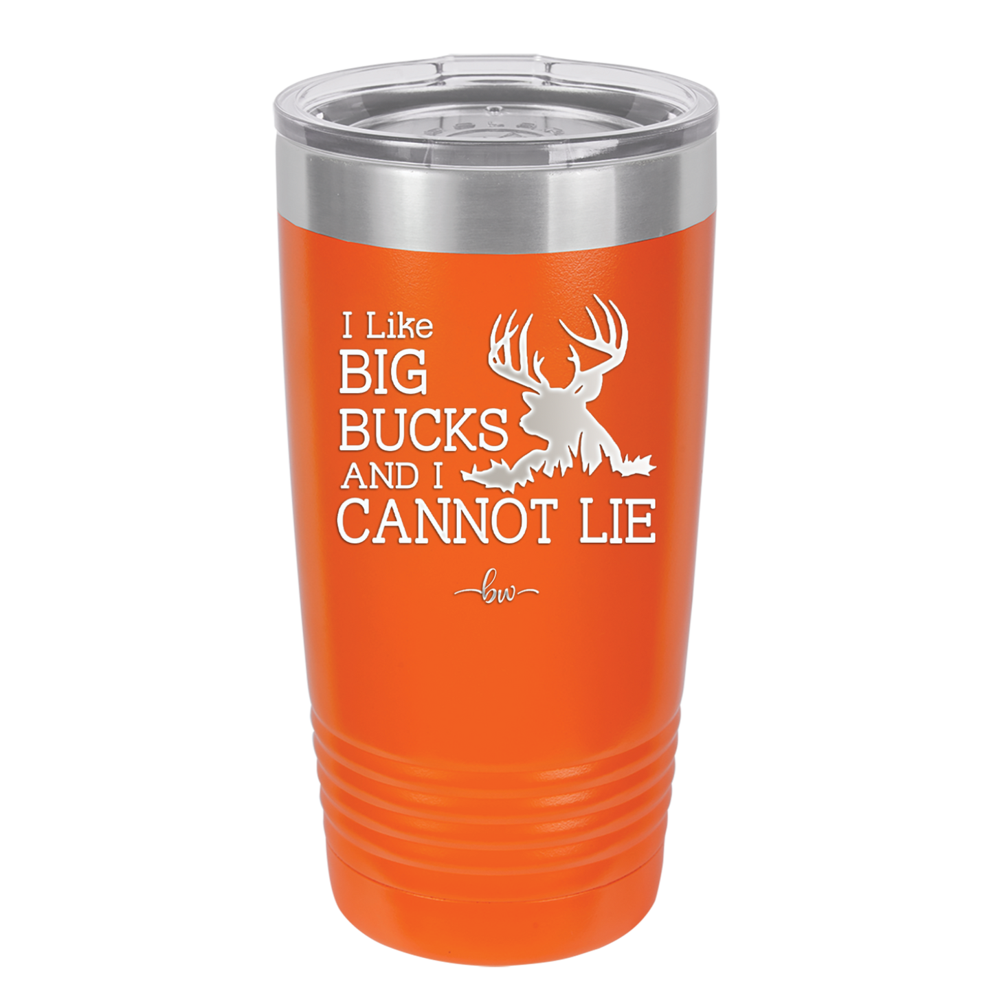 I Like Big Bucks and I Cannot Lie - Laser Engraved Stainless Steel Drinkware - 2103 -