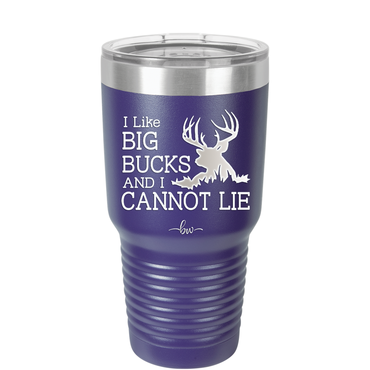 I Like Big Bucks and I Cannot Lie - Laser Engraved Stainless Steel Drinkware - 2103 -