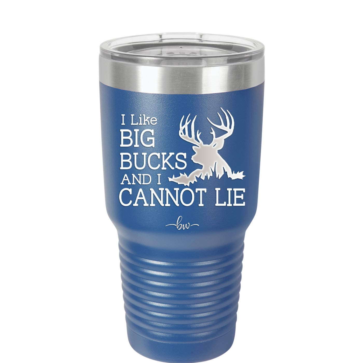I Like Big Bucks and I Cannot Lie - Laser Engraved Stainless Steel Drinkware - 2103 -