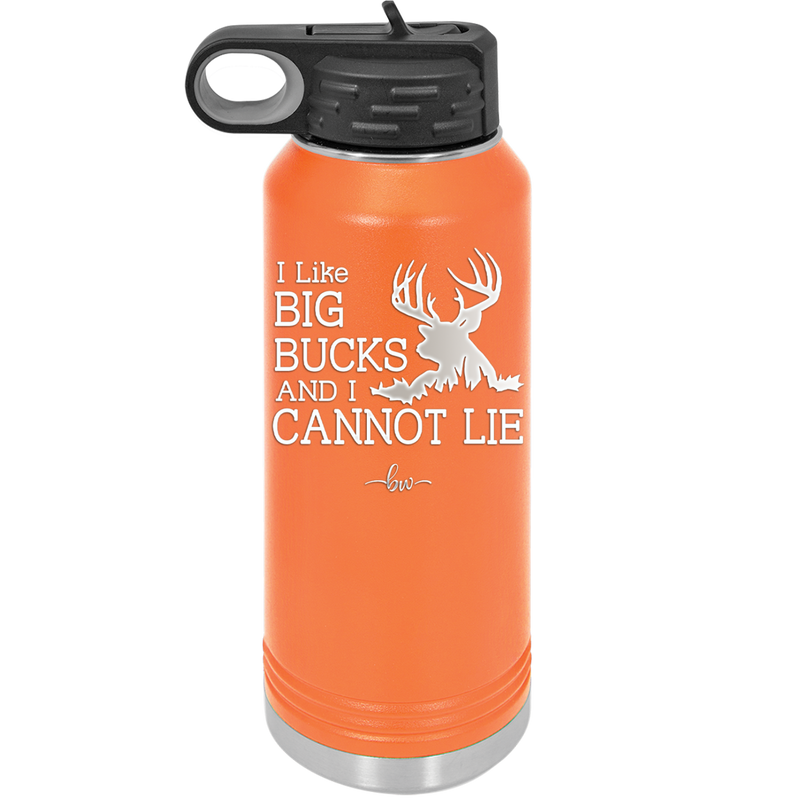 I Like Big Bucks and I Cannot Lie - Laser Engraved Stainless Steel Drinkware - 2103 -