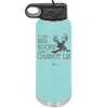 I Like Big Bucks and I Cannot Lie - Laser Engraved Stainless Steel Drinkware - 2103 -