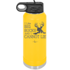 I Like Big Bucks and I Cannot Lie - Laser Engraved Stainless Steel Drinkware - 2103 -