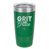 Grit and Grace - Laser Engraved Stainless Steel Drinkware - 2105 -