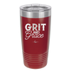 Grit and Grace - Laser Engraved Stainless Steel Drinkware - 2105 -