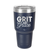 Grit and Grace - Laser Engraved Stainless Steel Drinkware - 2105 -