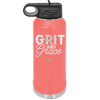 Grit and Grace - Laser Engraved Stainless Steel Drinkware - 2105 -