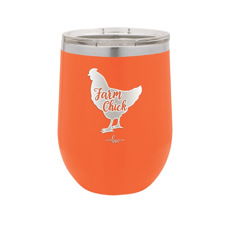 Farm Chick - Laser Engraved Stainless Steel Drinkware - 2107 -