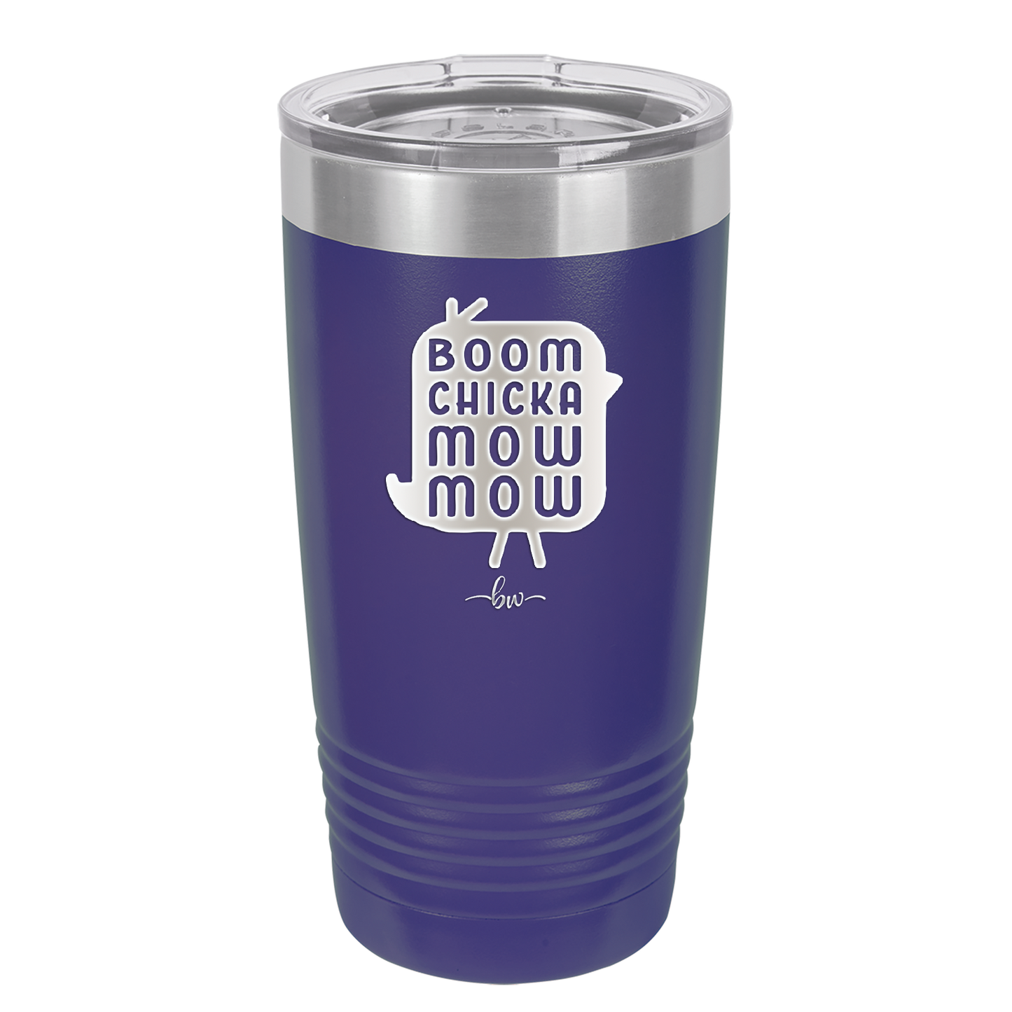 Boom Chicka Mow Mow - Laser Engraved Stainless Steel Drinkware - 2109 -