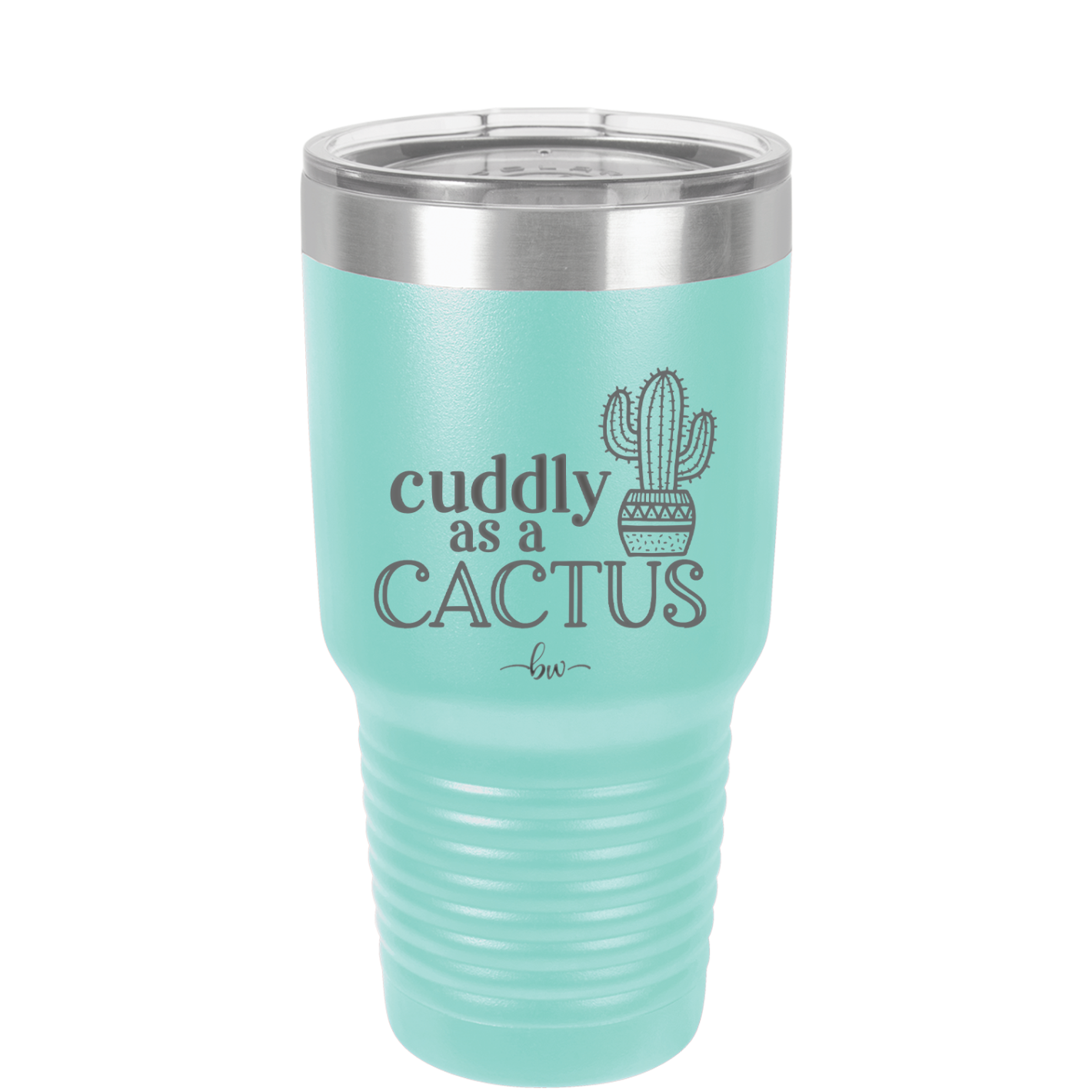 Cuddly as a Cactus - Laser Engraved Stainless Steel Drinkware - 2110 -
