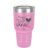 Always Time for Another Wine - Laser Engraved Stainless Steel Drinkware - 2111 -