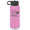 Always Time for Another Wine - Laser Engraved Stainless Steel Drinkware - 2111 -