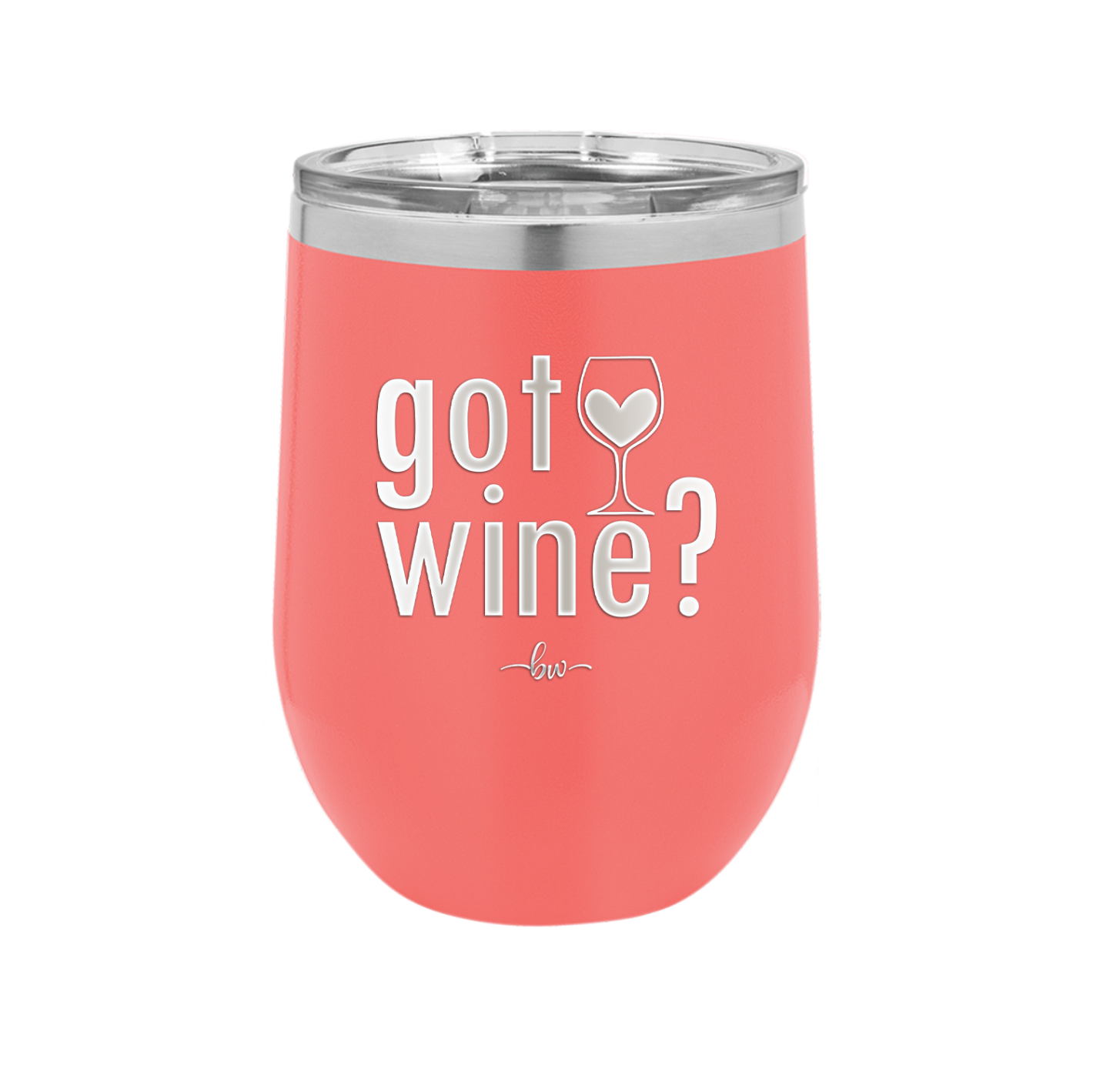 Got Wine - Laser Engraved Stainless Steel Drinkware - 2112 -